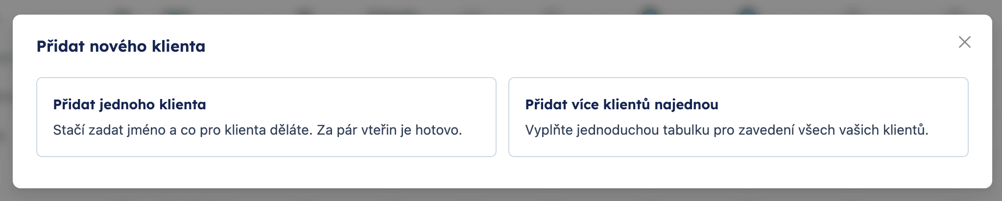 Okno Přidat nového klienta s volbou způsobu